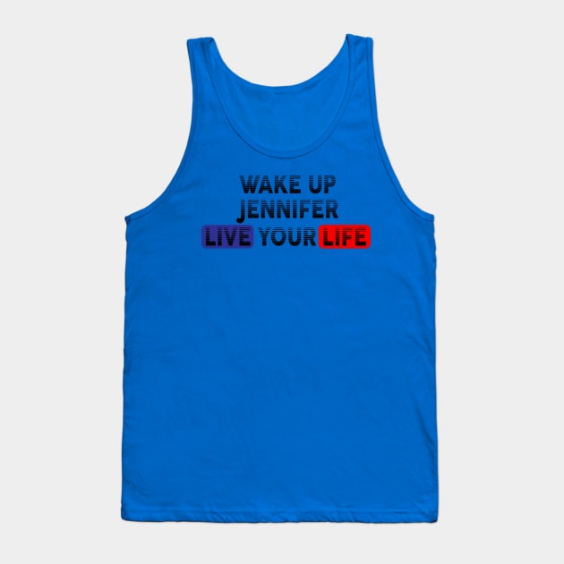 Wake Up | Live Your Life JENNIFER Tank Top by Odegart